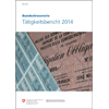 «Bundestresorerie Tätigkeitsbericht 2014»